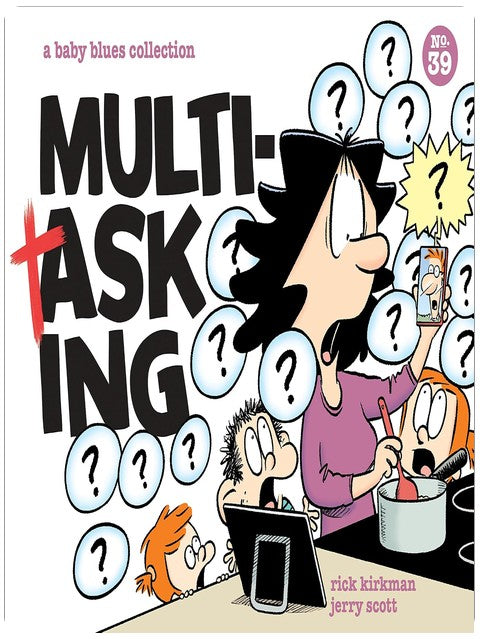 Multitasking: A Baby Blues Collection