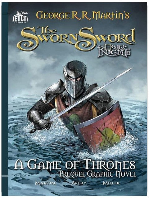The Sworn Sword: The Graphic Novel