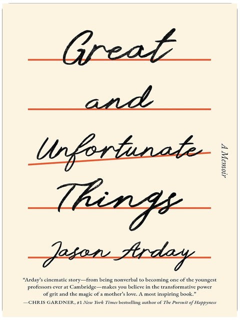 Great and Unfortunate Things