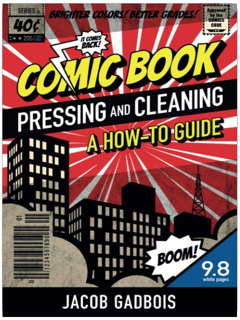 Comic Book Pressing and Cleaning: A How-To Guide