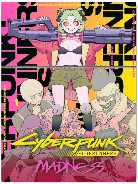 Cyberpunk: Edgerunners MADNESS Volume 1