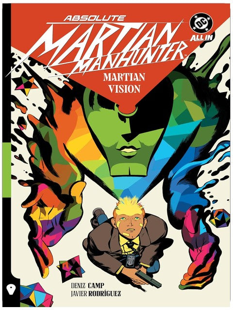 Absolute Martian Manhunter Vol. 1: Martian Vision (Absolute Universe)