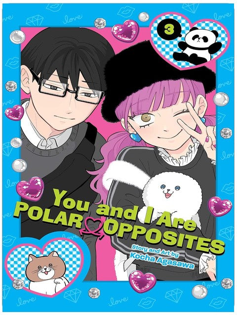 You and I Are Polar Opposites, Vol. 3