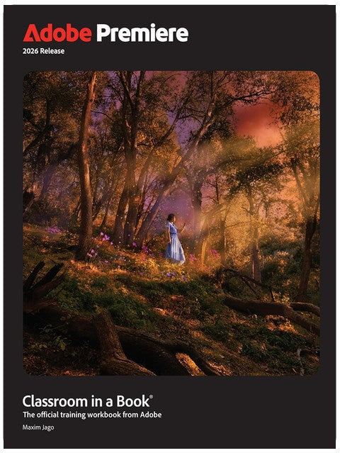 Adobe Premiere Classroom in a Book 2026 Release