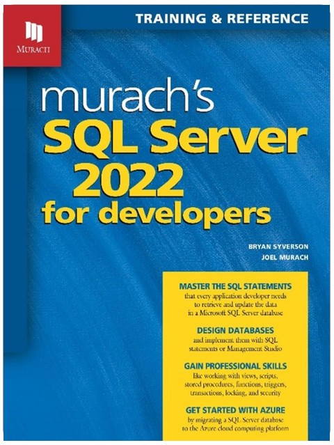 Murach's SQL Server 2022 for Developers