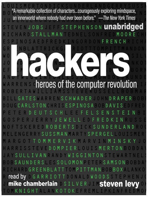 Hackers: Heroes of the Computer Revolution: 25th Anniversary Edition