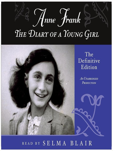 Anne Frank: The Diary of a Young Girl: The Definitive Edition