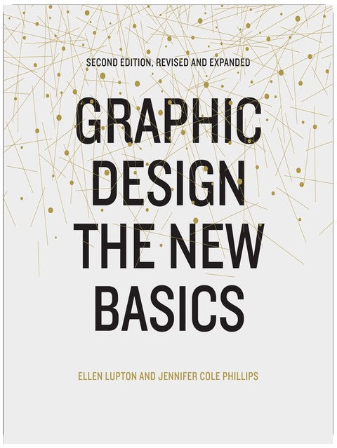 Graphic Design: The New Basics