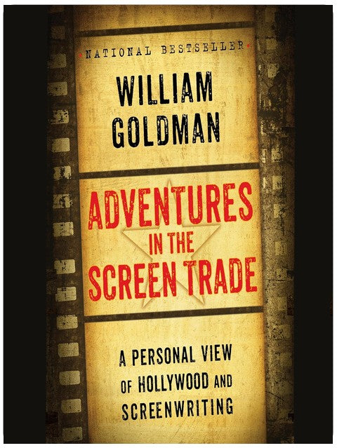 Adventures in the Screen Trade