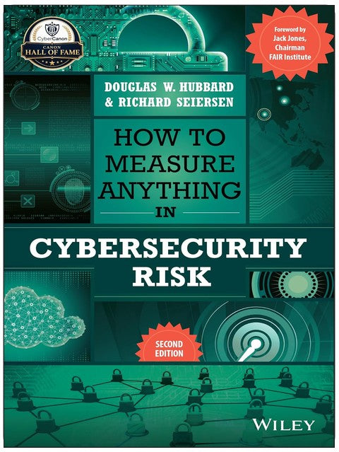 How to Measure Anything in Cybersecurity Risk