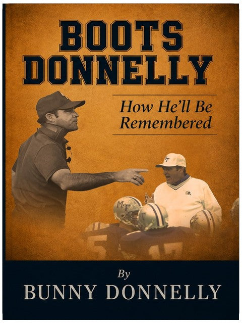 Boots Donnelly: How He'll Be Remembered