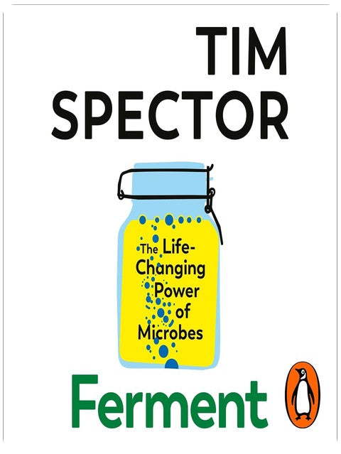 Ferment: The Sunday Times bestseller from the author of Food For Life, as seen on Channel 4's What Not To Eat