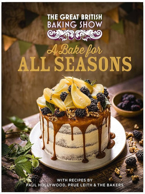 The Great British Baking Show: A Bake for All Seasons