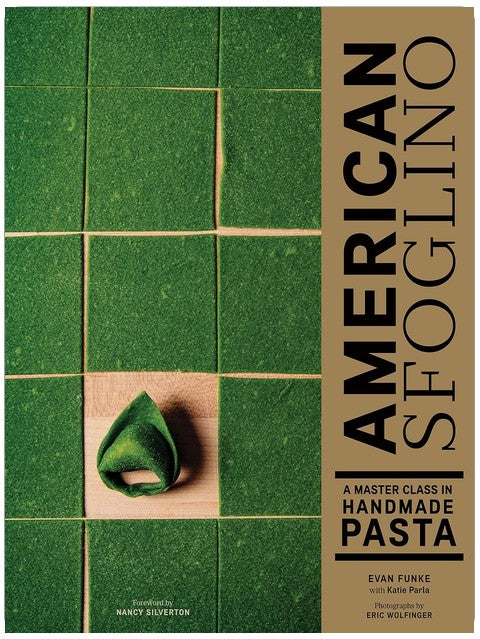 American Sfoglino: A Master Class in Handmade Pasta