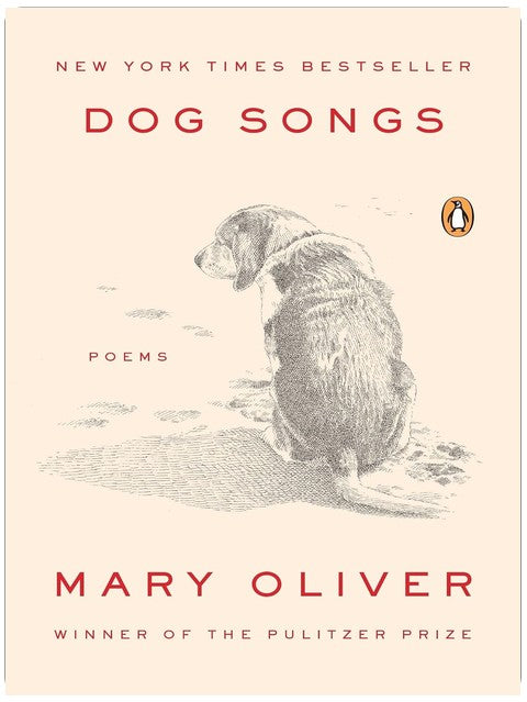 Dog Songs: Poems