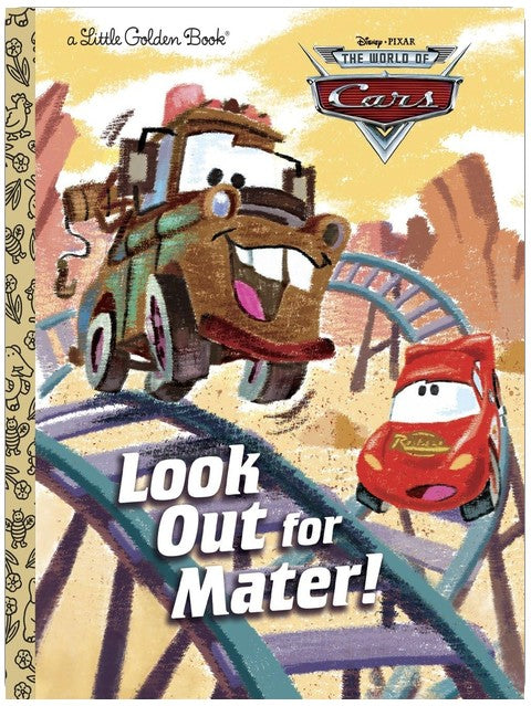 Look Out for Mater! (Disney/Pixar Cars) (Little Golden Book)