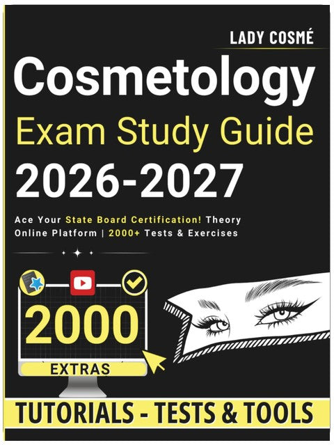 Cosmetology Exam Study Guide: Ace Your State Board Certification! Theory | Online Platform | 2000+ Tests & Exercises