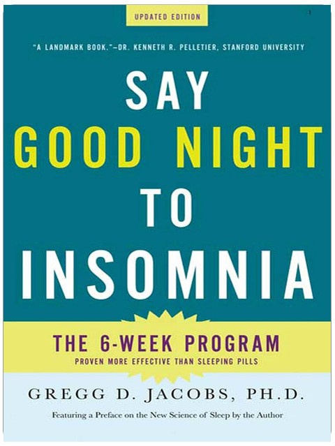 Say Good Night To Insomnia