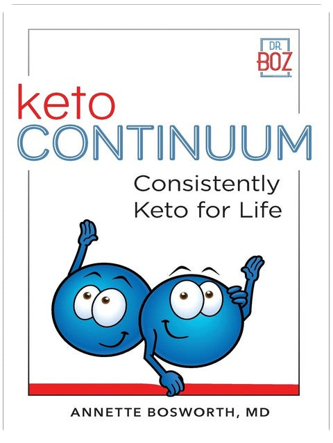 ketoCONTINUUM: Consistently Keto Diet For Life