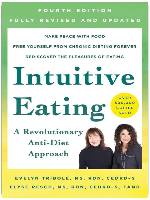 Intuitive Eating, 4th Edition