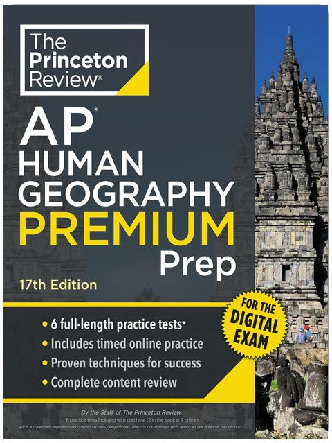 Princeton Review AP Human Geography Premium Prep, 17th Edition: 6 Practice Tests + Digital Practice Online + Content Review (College Test Preparation)