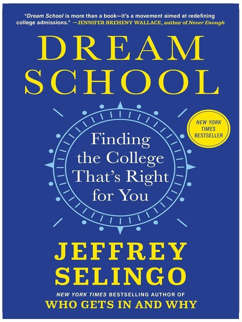 Dream School: Finding the College That's Right for You