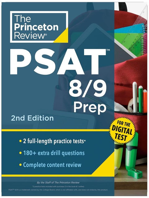 Princeton Review PSAT 8/9 Prep, 2nd Edition: 2 Practice Tests + Content Review + Strategies for the Digital PSAT 8/9 (College Test Preparation)