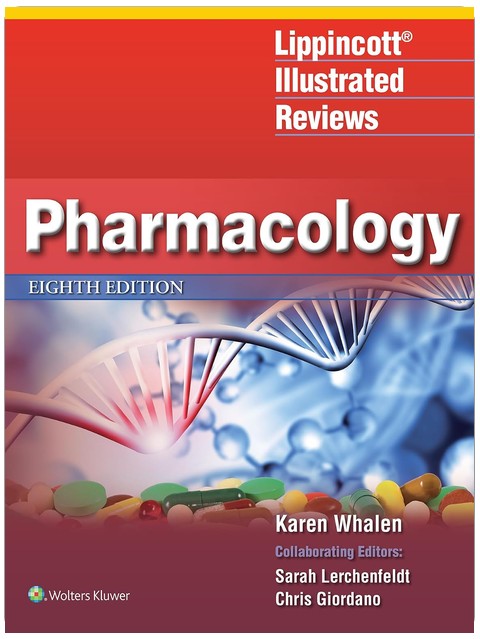 Lippincott Illustrated Reviews: Pharmacology