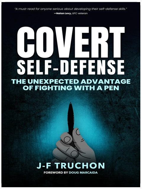 Covert Self-Defense: The Unexpected Advantage