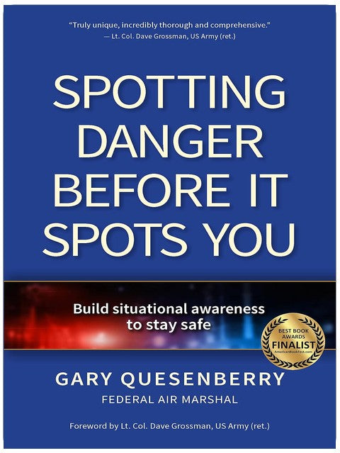 Spotting Danger Before It Spots You: Build Situational Awareness To Stay Safe (Head's Up)