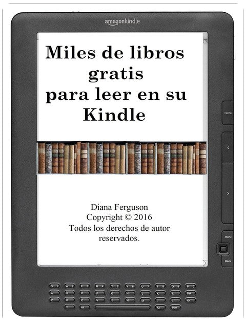 Miles de libros gratis para leer (Spanish Edition)