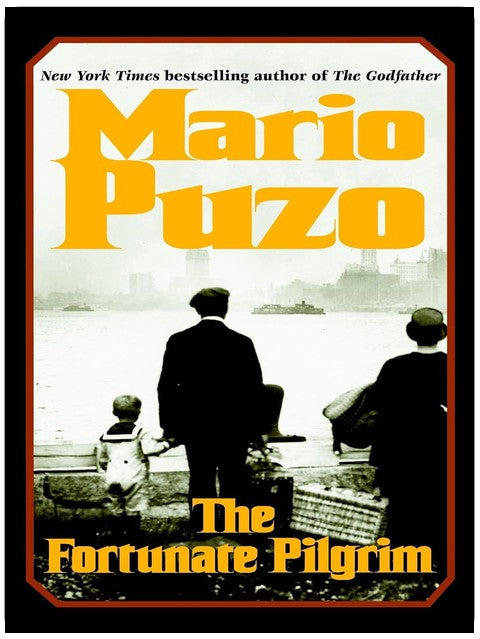 The Fortunate Pilgrim: A Novel