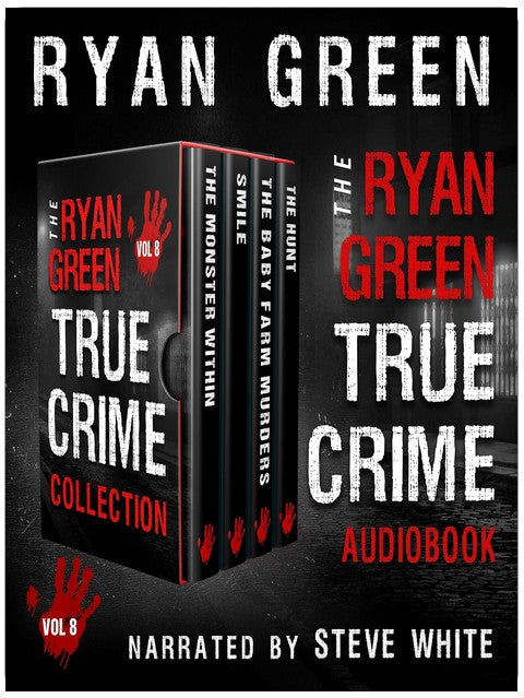 The Ryan Green True Crime Collection, Volume 8: 4-Book True Crime Collections
