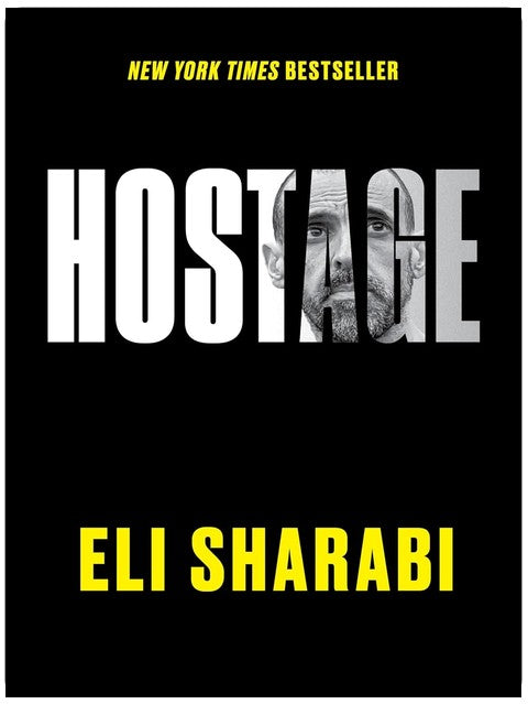 Hostage: An NYT Bestselling War Memoir of Survival and the Human Spirit in Gaza