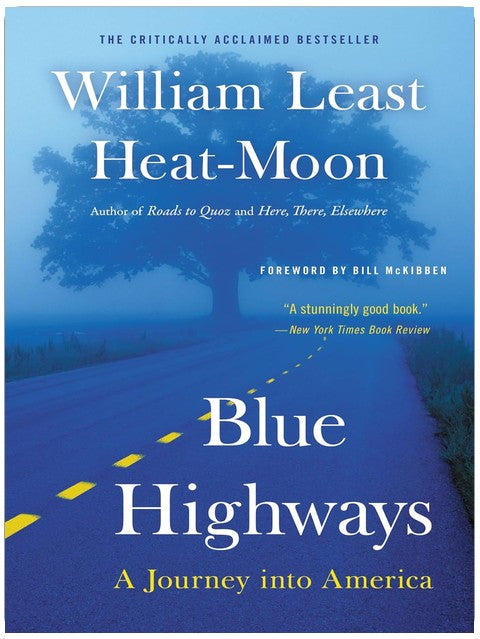 Blue Highways: A Journey into America