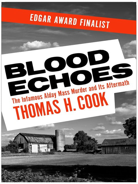 Blood Echoes: The Infamous Alday Mass Murder and Its Aftermath