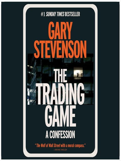 The Trading Game: A Confession