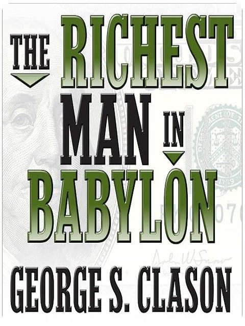 The Richest Man in Babylon