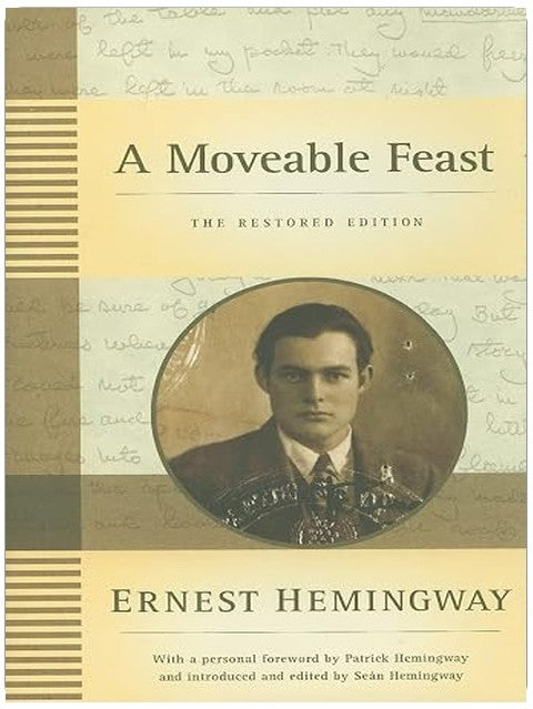 A Moveable Feast: The Restored Edition