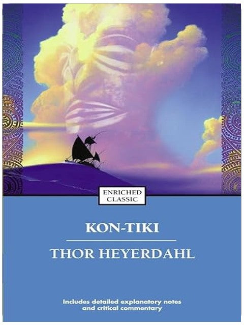Kon-Tiki: Across the Pacific in a Raft