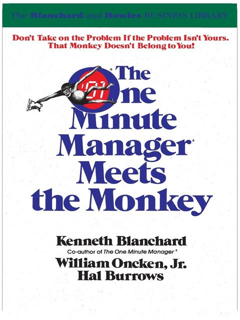 The One Minute Manager Meets the Monkey