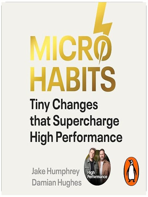 Micro-Habits: Tiny Changes That Supercharge High Performance
