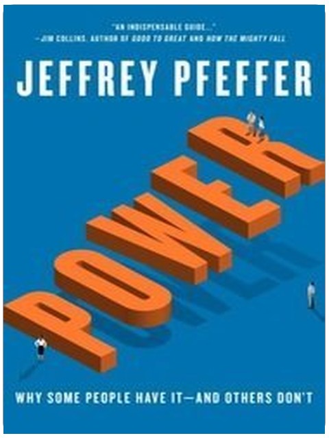 Power: Why Some People Have It―and Others Don't