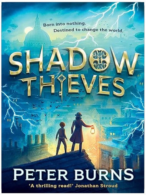 Shadow Thieves: The biggest middle-grade action adventure thriller, now a New York Times best-seller and OVERALL WINNER of the Barnes & Noble Children’s and YA Book Prize 2026!