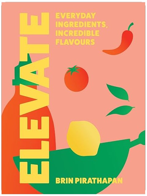 Elevate: The new 2026 cookbook from MasterChef winner – packed with easy everyday tasty dinner recipes full of flavour