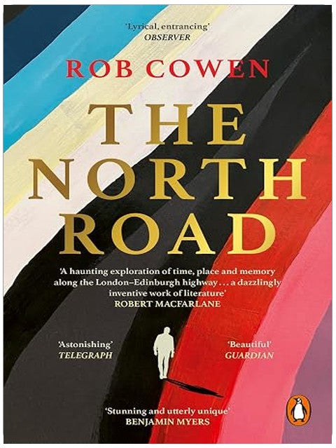 The North Road: A BBC Radio 4 Book of the Week