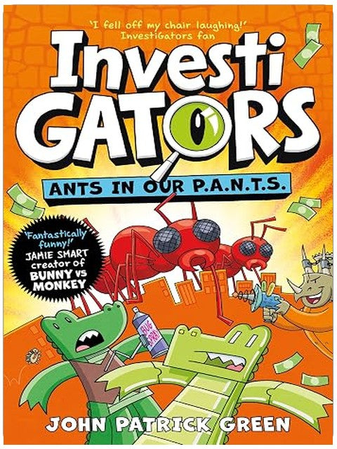 InvestiGators: Ants in Our P.A.N.T.S.: A Laugh-Out-Loud Comic Book Adventure!: 4