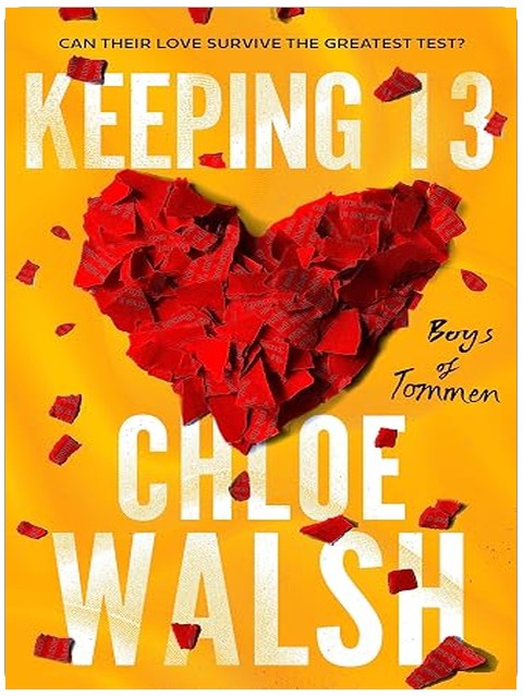 Keeping 13: Epic, emotional and addictive romance from the TikTok phenomenon (The Boys of Tommen)