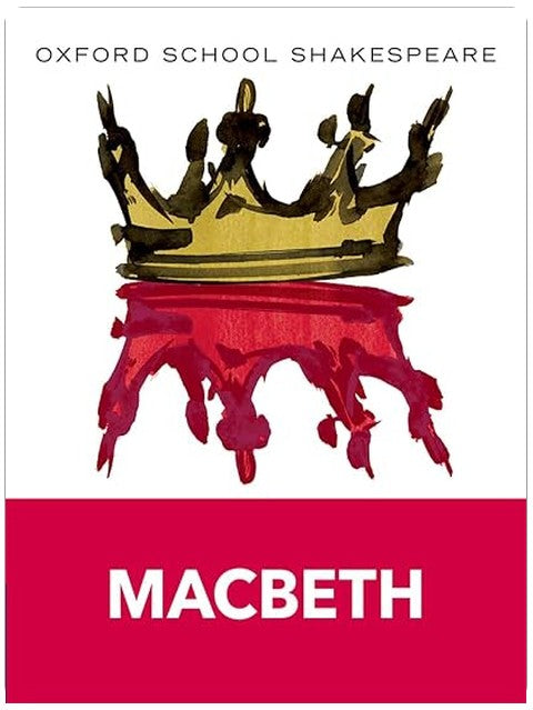 Oxford School Shakespeare: Macbeth