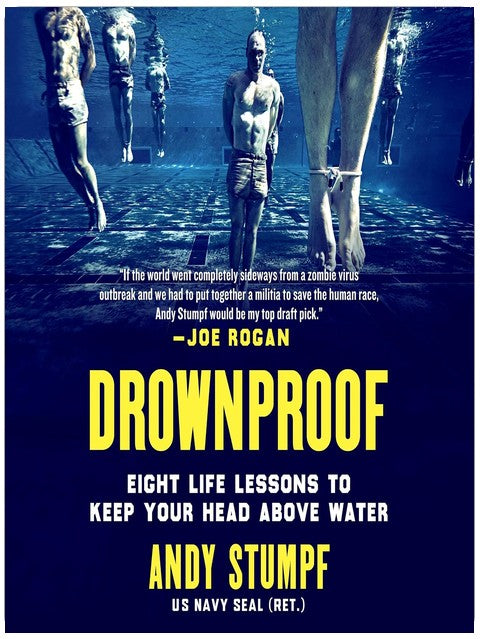 Drownproof: Eight Life Lessons to Keep Your Head Above Water